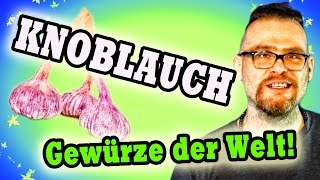 Knoblauch ☀ Wirkung Anbau Wissen amp Gesundheit ☀ Gewürze der Welt Doku deutsch 2016 [upl. by Anthia]