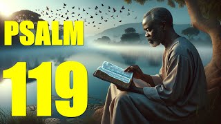 Psalm 119 Reading Delving into the Beauty of Gods Word KJV [upl. by Petra]