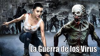 La Guerra de los Virus  Película de Acción de Ciencia Ficción  Completa en Español HD [upl. by Quenna11]