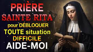 Prière à SAINTE RITA 🙌STE RITA pour DÉBLOQUER TOUTE situation DIFFICILE [upl. by Yecrad]