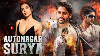 Samanthas  Autonagar Surya  New Released South Indian Movies In Hindi 2024 Full  Naga Chaitanya [upl. by Pamela975]