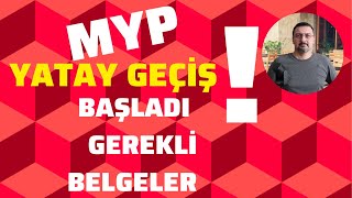 MYP YATAY GEÇİŞ BAŞVURU EVRAKLARI EK MADDE 1 YATAY GEÇİŞ [upl. by Rehpotsirhcnhoj144]