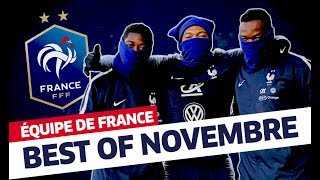 Le Best Of novembre 2018 Equipe de France I FFF 2018 [upl. by Ennahtur]