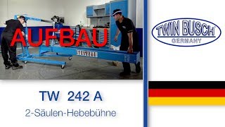 Aufbauvideo der TW 242 A  2SäulenHebebühne von TWIN BUSCH® [upl. by Eatnuhs]