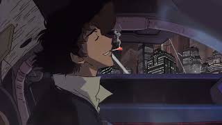 Cowboy Bebop Study Music and Chillout  Cowboy Bebop Lofi  Lofi hip hop [upl. by Ailehs]