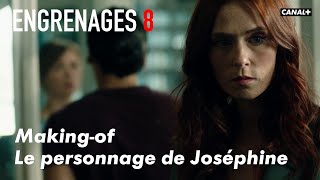 ENGRENAGES 8  Le personnage de Joséphine Bonus [upl. by Hanselka]