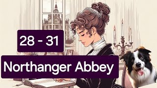 Audio  Northanger Abbey 28 31 by Jane Austen [upl. by Iddo674]