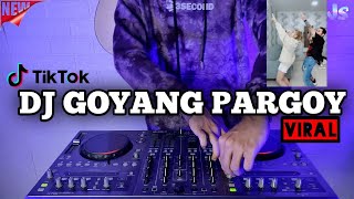 DJ GOYANG PARGOY X PAK CEPAK REMIX VIRAL TIKTOK TERBARU 2021  JAY STEFAN X DJEY IRVAN [upl. by Arsuy]