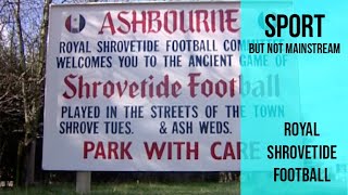 Royal Shrovetide Football  Ashbourne [upl. by Kruter]