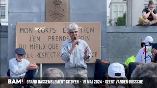 Geert Vanden Bossche  GRAND MOUVEMENT CITOYEN Mai 2024 [upl. by Akanke]