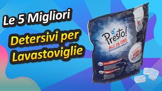 Le 5 Migliori Detersivi per Lavastoviglie [upl. by Ecnatsnok]