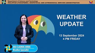 Public Weather Forecast issued at 4PM  September 13 2024  Friday [upl. by Ioyal]