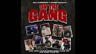 Joe Dubb  On The Gang ft Toneloco3300  7thlettahsav  Rico 2 Smoove  PQ3300  Salah Babyy amp More [upl. by Letnohs]