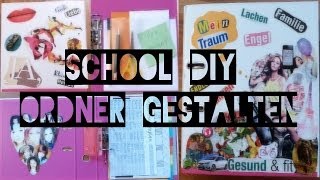 SCHOOL DIY  ORDNER GESTALTEN ORGANISATION amp MEHR [upl. by Randa877]