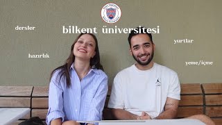 BİLKENT ÜNİVERSİTESİ  dersler hazırlık atlama kampüs yurtlar [upl. by Teresina109]