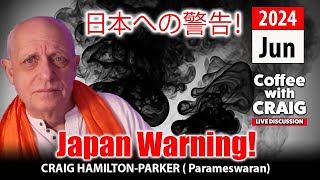 Japan Predictions and Warning for Taiwan and USA  Coffee with Craig [upl. by Douglass]