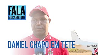 Em Tete Chapo quer solucionar o problema de estradas abastecimento de água e emprego PortalFM24 [upl. by Vey]