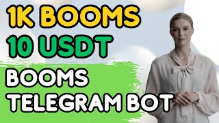 1K BOOMS  10 USDT  BOOMS Telegram Bot [upl. by Samalla]