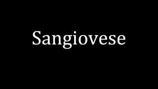 How to pronounce Sangiovese [upl. by Eramat]