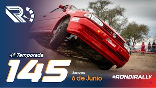 Rondirally Temporada 4  Programa Nº 145  Jueves 6 de junio de 2024 [upl. by Arytahs641]