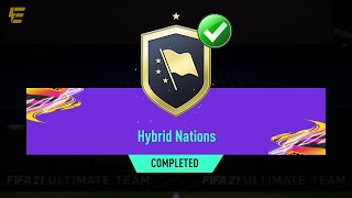 FIFA 21 HYBRID NATIONS SBC CHEAPEST SOLUTION  FIFA 21 ULTIMATE TEAM [upl. by Aitan915]