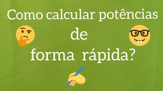 Como calcular potências de forma rápida [upl. by Arahat]