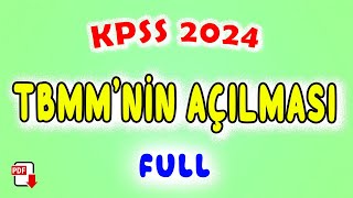 18 TBMMnin Açılması  İnkılap Tarihi Genel Tekrar KPSS 2024 [upl. by Bose]