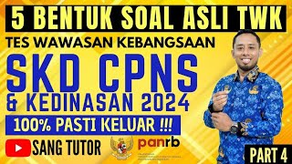 SOAL CPNS DAN KEDINASAN 2024 TWK FULL PENALARAN [upl. by Laughlin]