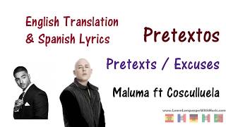 Pretextos  Maluma ft Cosculluela  Lyrics English and Spanish [upl. by Akoyn]