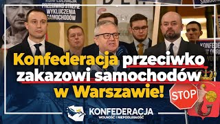 Konfederacja przeciwko strefie zakazu samochodów w Warszawie [upl. by Eugatnom]