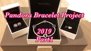 Pandora Bracelet Project 2019 Part 1 [upl. by Assilem]