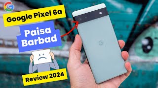 Google Pixel 6a Review 2024 in Pakistan [upl. by Barbe685]