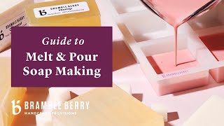 How To Make Melt amp Pour Soap At Home  Step By Step Guide  BrambleBerrycom [upl. by Nedah]