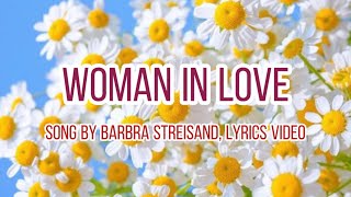 Woman In Love by Barbra Streisand with Lyrics [upl. by Lemrahs]