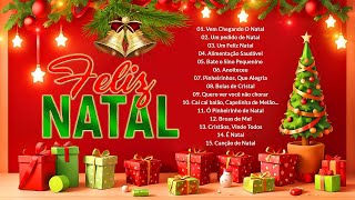 Melhores Canções Natalinas 2024  Músicas Tradicionais De Natal De Todos Os Tempos  Música De Natal [upl. by Baram128]