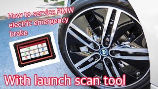 How to service BMW rear brakes with electronic emergency brake calipers using Launch scan tool [upl. by Pember540]