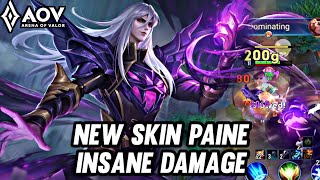 AOV  NEW SKIN PAINE GAMEPLAY  INSANE DAMAGE  ARENA OF VALOR LIÊNQUÂNMOBILE ROV COT 傳說對決 [upl. by Serene]