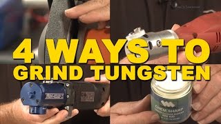 4 Easy Ways to Grind Tungsten for TIG Welding  TIG Time [upl. by Pokorny]