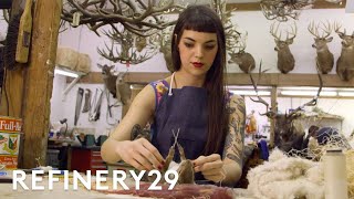 Im 29 amp I Taxidermy Animals For A Living  Refinery29 [upl. by Primrose]