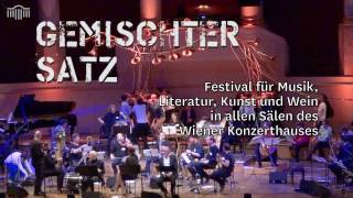 Gemischter Satz 2016 im Wiener Konzerthaus [upl. by Halilahk135]