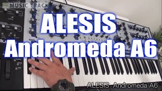 ALESIS Andromeda A6 DemoampReview English Captions [upl. by Eivets]