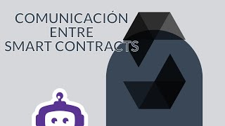 ✅ SMART CONTRACTS  CONTRATOS INTELIGENTES  Comunicación entre dos smart contracts  SOLIDITY 📃🔗📃 [upl. by Wiltz]