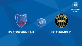 J31  US Concarneau  FC Chambly I National FFF 20182019 [upl. by Nicoli]