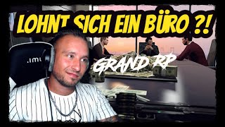 DAS BÜRO  EINST DAS BESTE UNTERNEHMEN   Realtalk  GrandRP [upl. by Anderea]