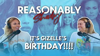 Its Gizelles Birthday Reasonably Shady  Ep149 [upl. by Solokin339]