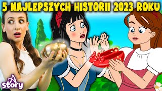 5 NAJLEPSZYCH HISTORII 2023 ROKU Bajki dla dzieci po Polsku  A Story Polish [upl. by Ehcor975]