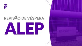 Revisão de Véspera ALEP [upl. by Ynneb238]