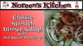 Classic Spinach Dinner Salad with Hot Bacon Dressing [upl. by Simsar]