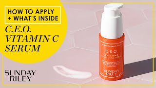 HOW to use  WHATS inside CEO Vitamin C Serum  Sunday Riley [upl. by Geirk]