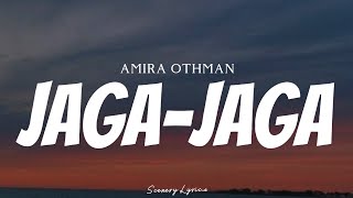 AMIRA OTHMAN  JagaJaga  Lyrics [upl. by Nomzed]